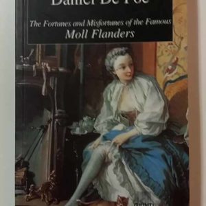 The Fortunes and Misfortunes of the Famous Moll Flanders