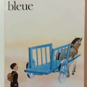 La Charrette Bleue