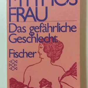 Mythos Frau