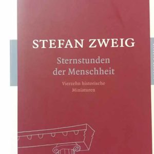 Sternstunden der Menschheit