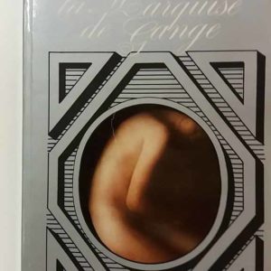 La Marquise De Gange