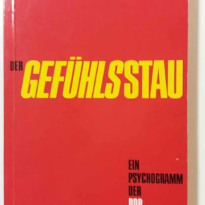 Der Gefuhlsstau
