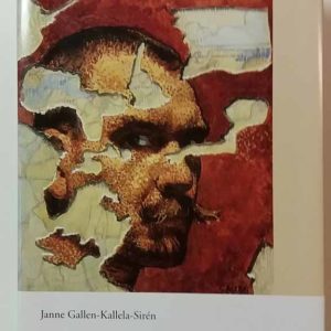 Minä Palaan Jalanjäljilleni-Akseli Gallen-Kallelan Elämä ja Taide