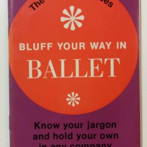 Bluff your way in Ballet