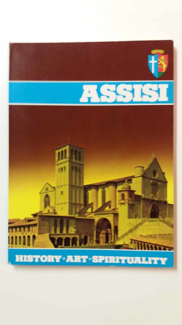 Assisi-History Art Spirituality