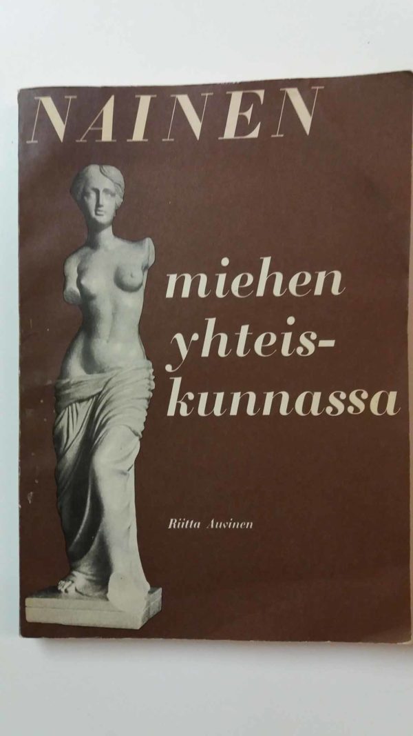 Nainen miehen yhteiskunnassa