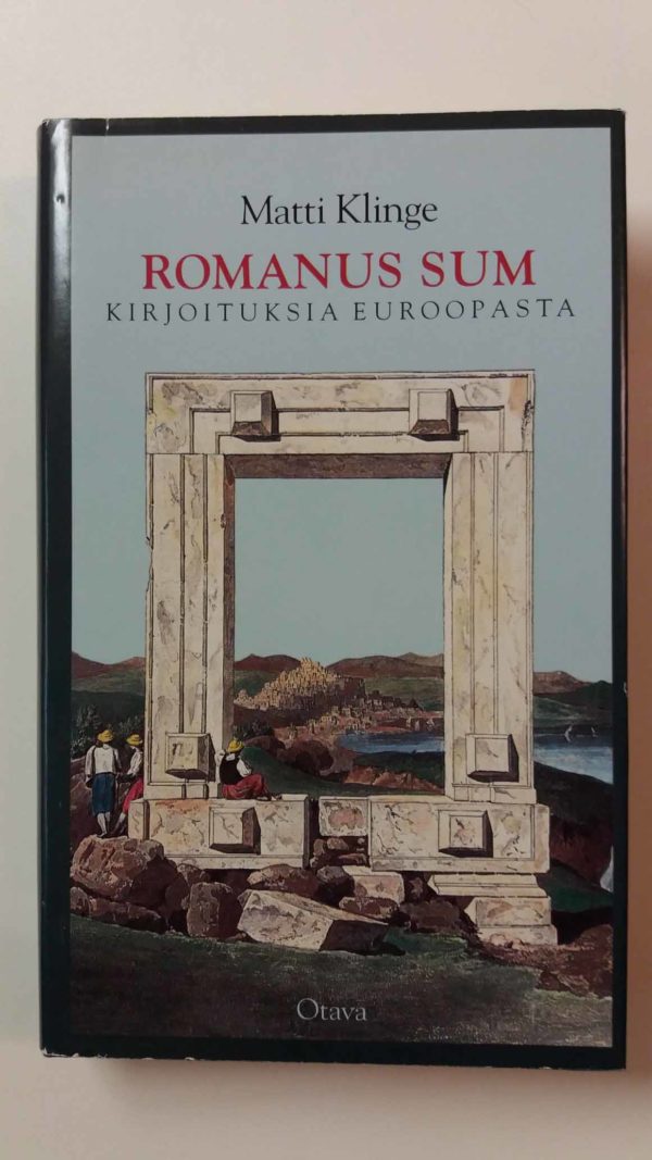 Romanus sum-kirjoituksia Euroopasta