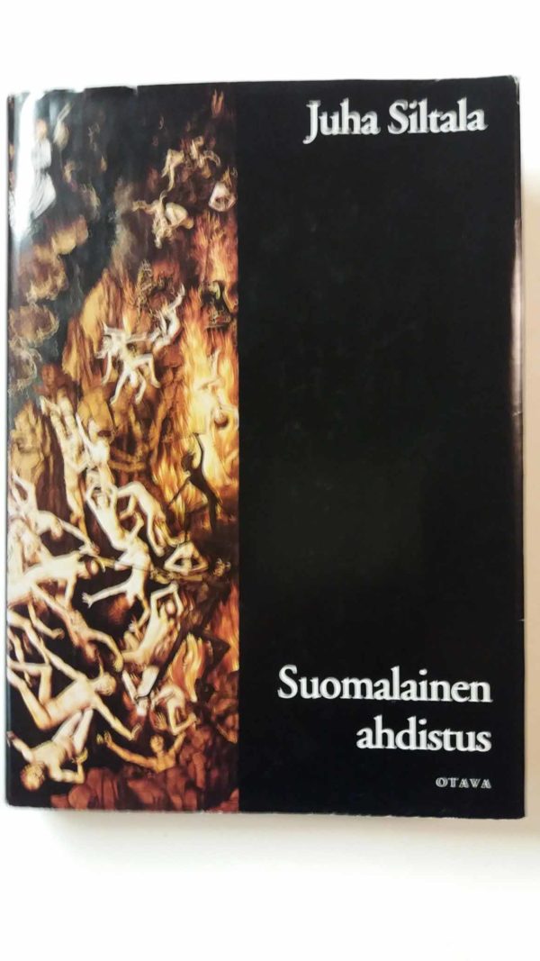 Suomalainen ahdistus. Huoli sielun pelastumisesta