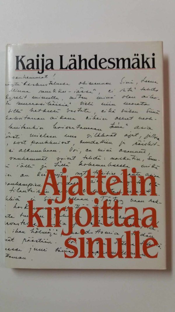 Ajattelin kirjoittaa sinulle