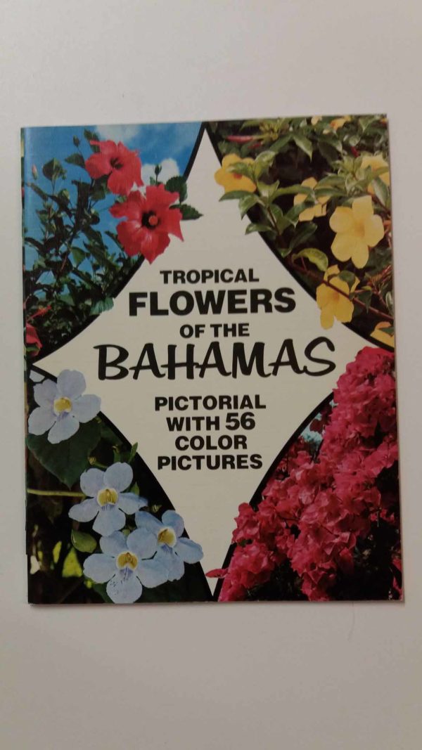 Tropical Flowers of the Bahamas