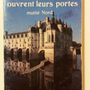Mille chàteaux de France ouvrent leurs portes