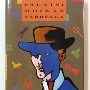 Palatsi Moikan Varrella