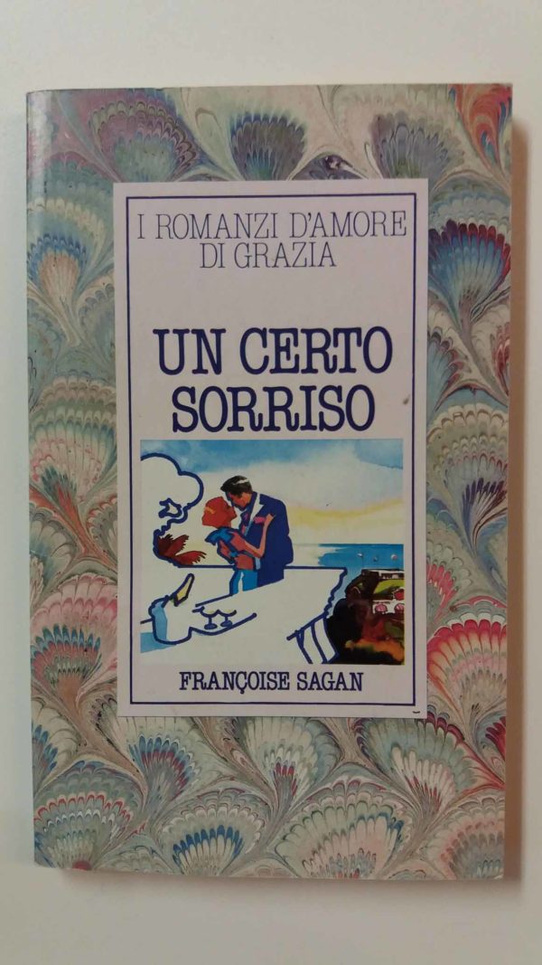 i Romanzi D`amore di Grazia-un certo sorriso