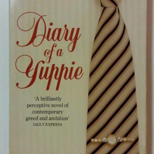 Diary of a Yuppie