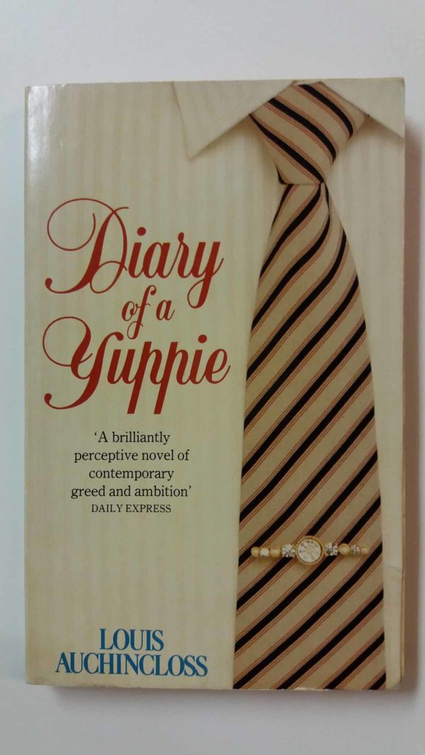 Diary of a Yuppie