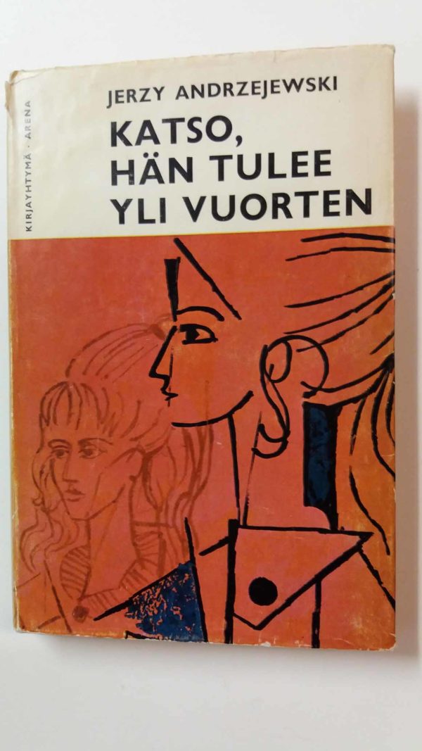 Katso, hän tulee yli vuorten