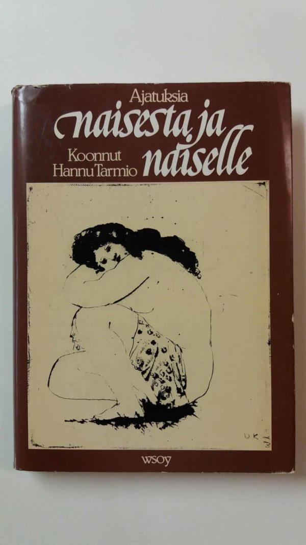 Ajatuksia naisesta ja naiselle