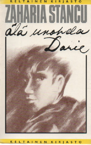 Älä unohda, Darie