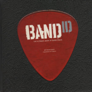 Band Id - The Ultimate Book of Band Logos