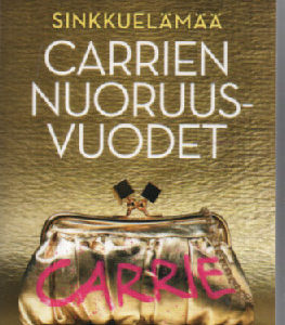 Carrien nuoruusvuodet