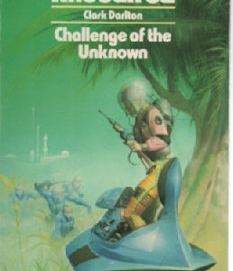 Challenge of the Unknown - Perry Rhodan 32