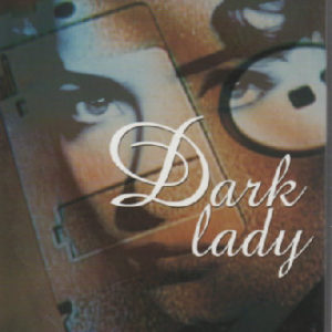 Dark lady