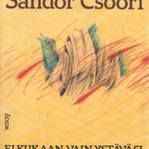 Ei kukaan, vain ystäväsi