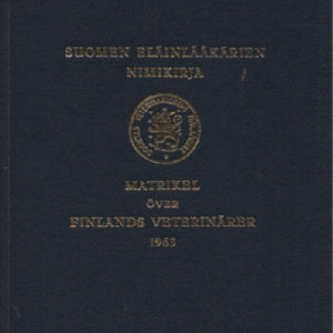 Suomen eläinlääkärien nimikirja 1963 - Matrikel över Finlands veterinärer