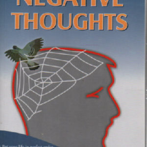 Freedom from negative thoughts