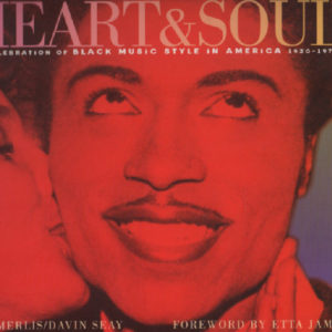 Heart & Soul - A Celebration of black music style in America 1930-1975
