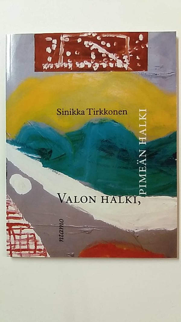 Pimeän halki, Valon halki