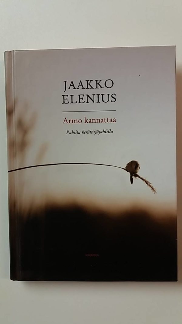 Armo kannattaa-Puheita herättäjäjuhlilla
