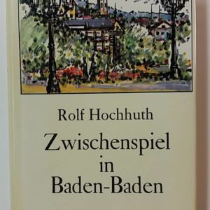 Zwischenspiel in Baden-Baden