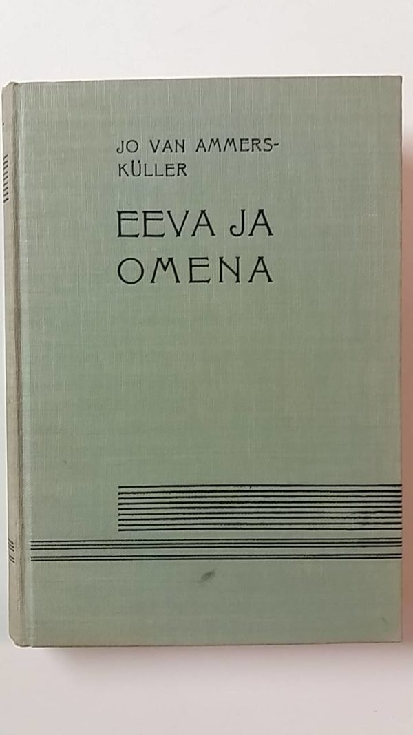 Eeva ja omena : (Puck Coornveltin avioliitto)