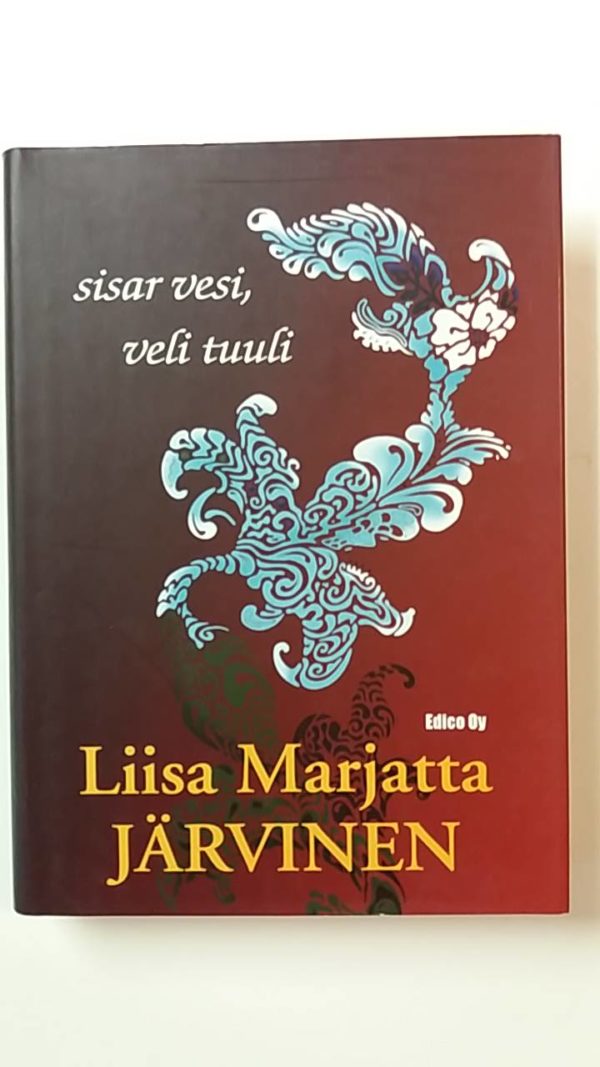 Sisar vesi, veli tuuli