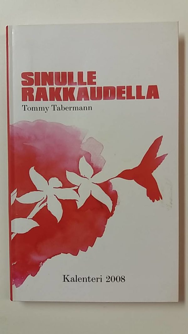 Sinulle rakkaudella-Kalenteri 2008