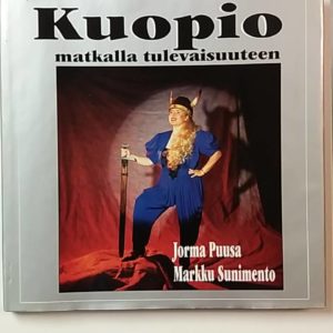 Kuopio matkalla tulevaisuuteen