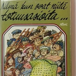 Nämä kun ovat niitä totuusasioita : joista kukin valitkoon itselleen sopivan, Herman Lindholm, salamaisteri