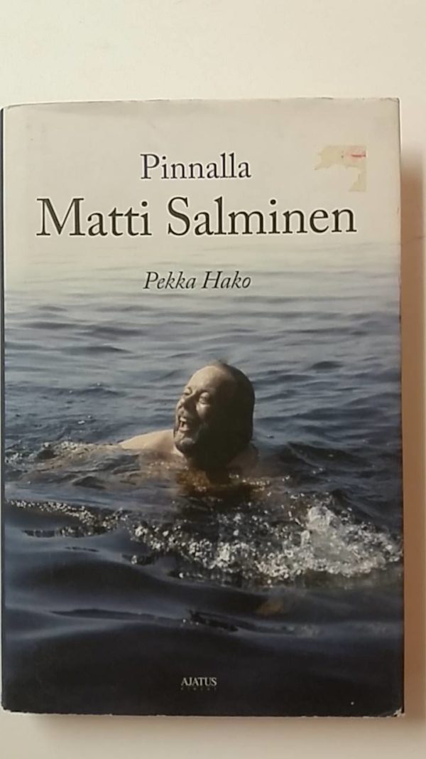 Pinnalla Matti Salminen