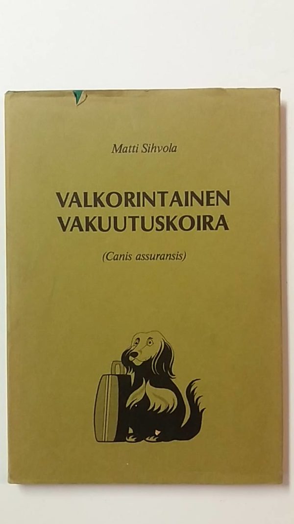 Valkorintainen vakuutuskoira (Canis assuransis)