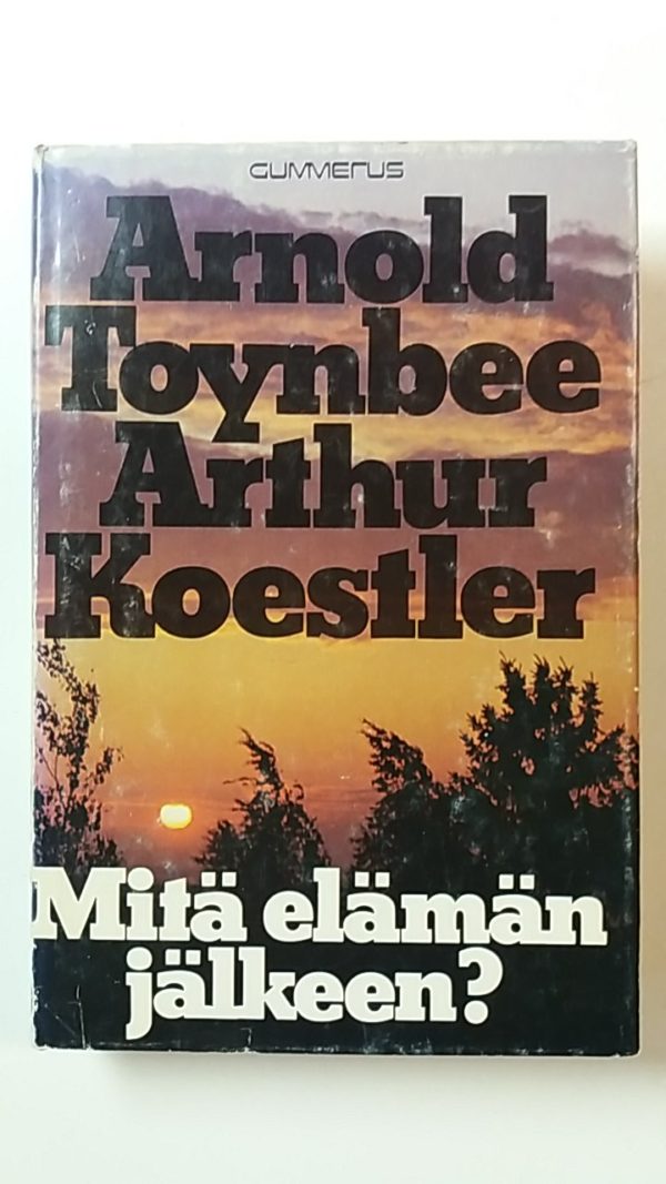 Mitä elämän jälkeen?