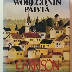 Lake Wobegonin päiviä
