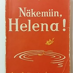 Näkemiin, Helena!