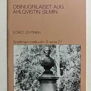 Obinugrilaiset Aug. Ahlqvistin silmin