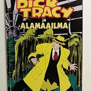 Dick Tracy ja alamaailma