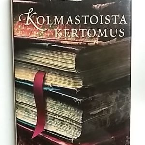 Kolmastoista kertomus