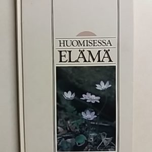 Huomisessa elämä