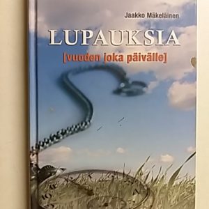 Lupauksia vuoden joka päivälle, rohkaiseva sana arkeen ja juhlaan