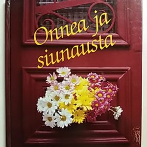 Onnea ja siunausta.Kirja sinulle juhlapäivänäsi
