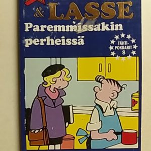 Liisa & Lasse : paremmissakin perheissä
